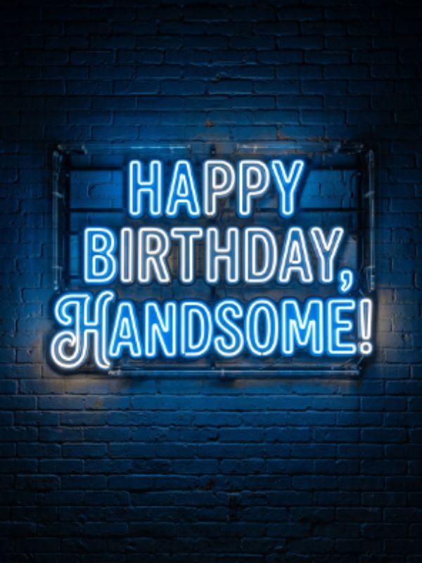 Top Birthday Handsome Boy Wishes He’ll Adore