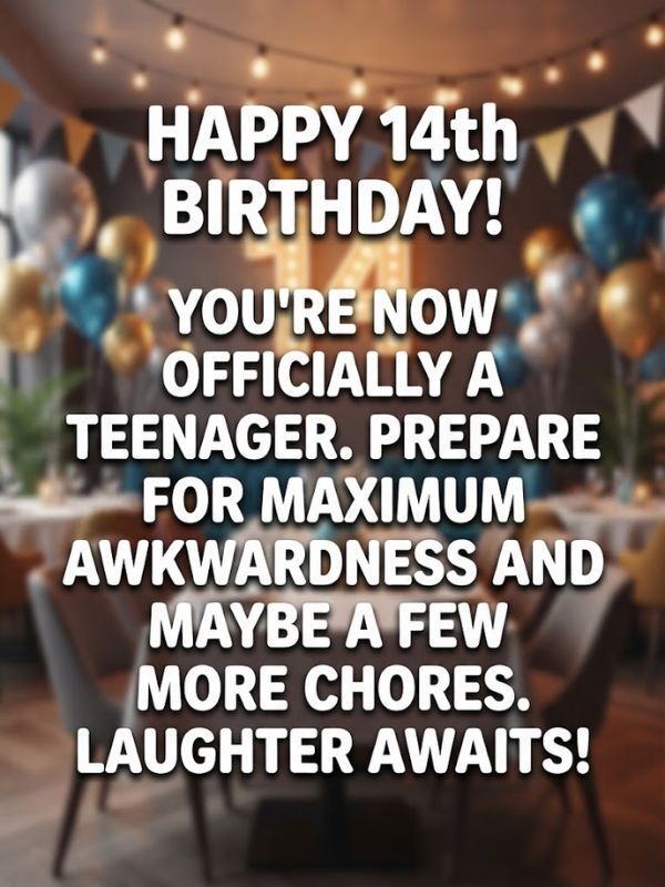 Funny 14th Birthday Wishes Sure to Spark Laughter