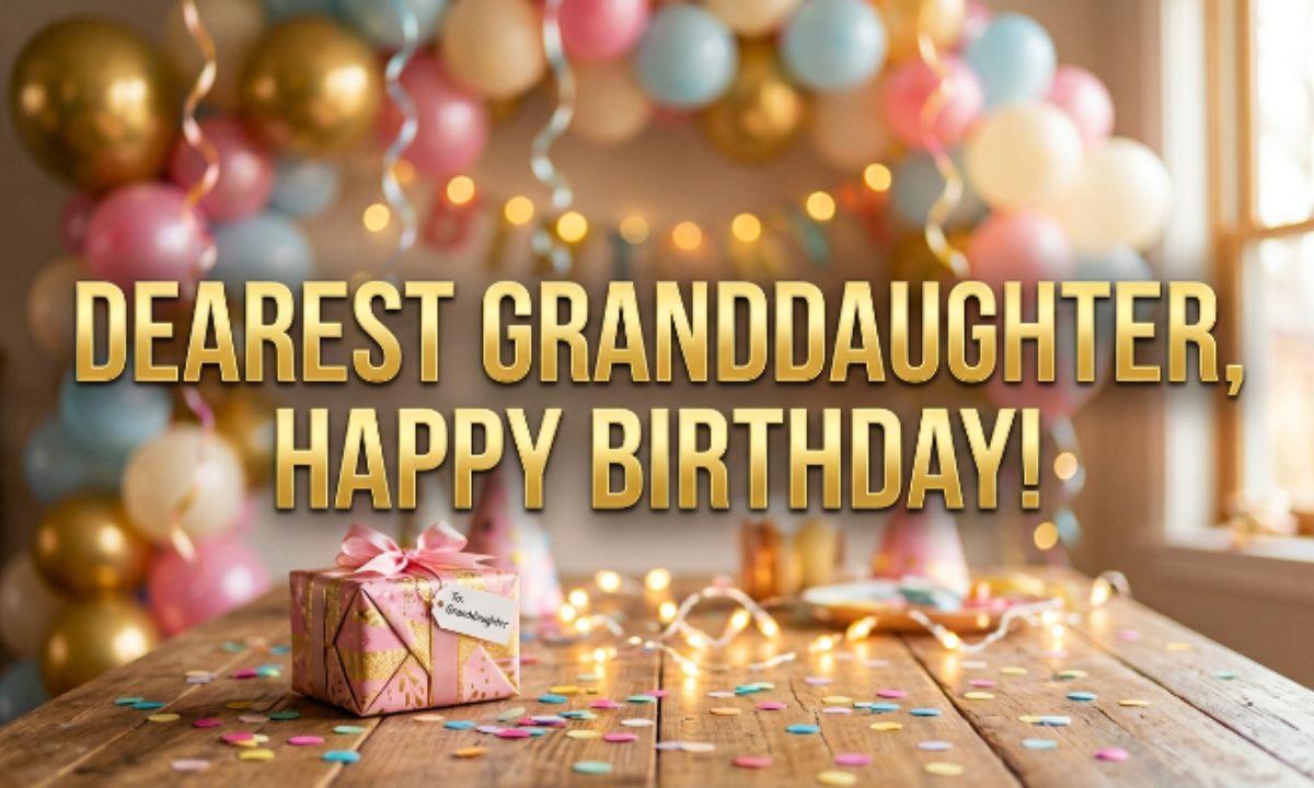 Happy Birthday Wishes for Granddaughter