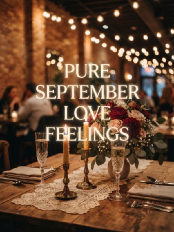 Pure September Wishes for Your Love Feelings